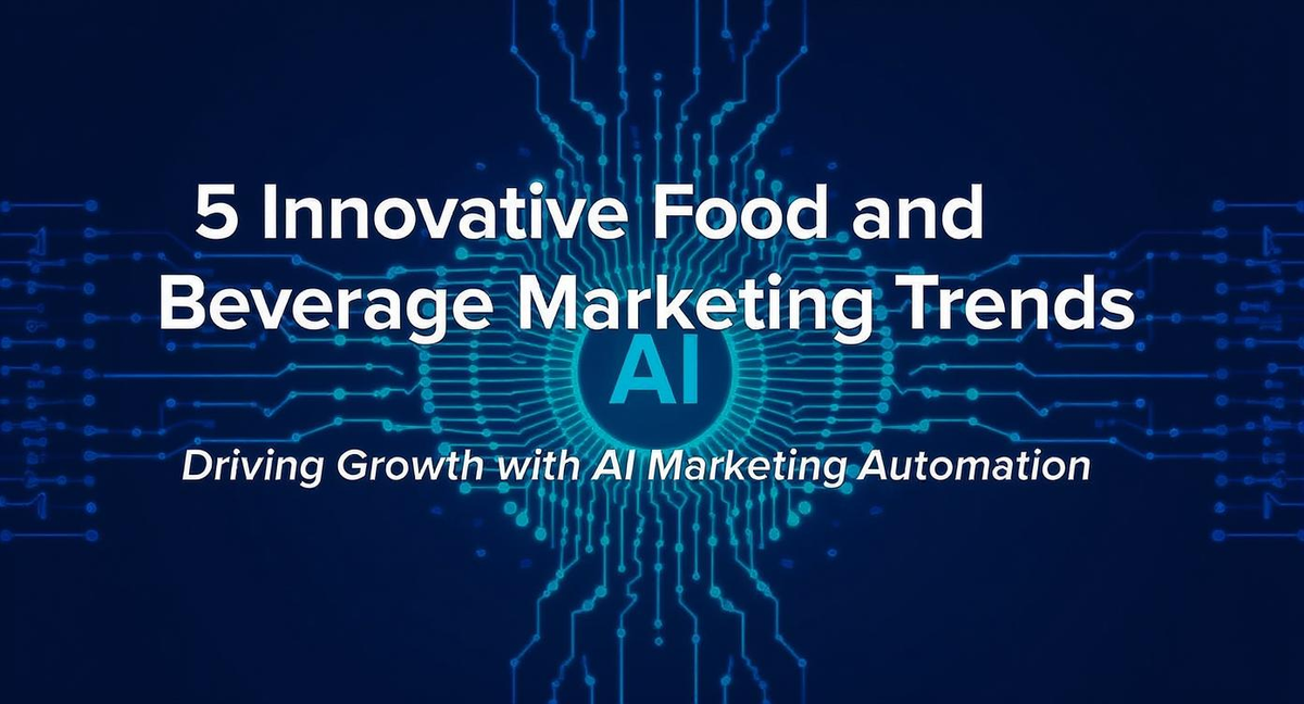Latest food and beverage marketing trends, AI content creation tools, and augmented reality experiences
