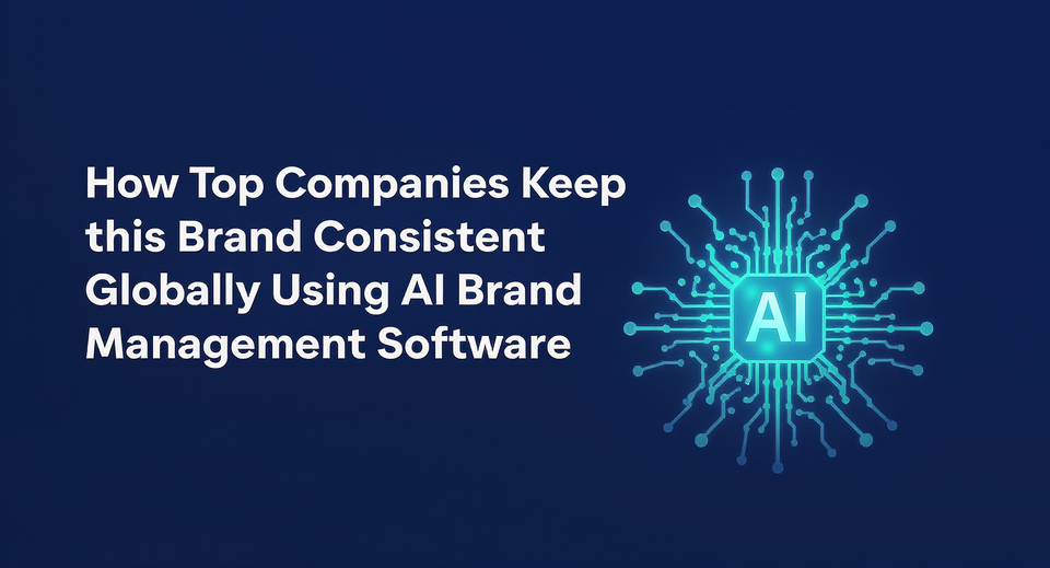 How Top Companies Keep Their Brand Consistent Globally?